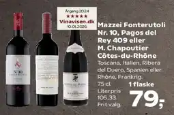 Kvickly Mazzei Fonterutoli Nr. 10 / Pagos del Rey 409 / M. Chapoutier Côtes-du-Rhône tilbud