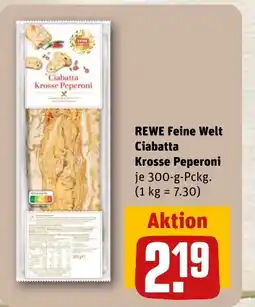 REWE DE REWE Feine Welt Ciabatta Krosse Peperoni tilbud