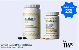 Matas Udvalgt Matas Striber kosttilskud tilbud