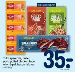 REMA 1000 Tulip spareribs, pulled pork, pulled chicken taco eller 5-pak bacon i skiver tilbud