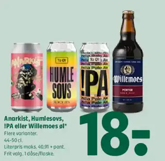Coop 365 Anarkist, Humlesovs, !PA eller Willemoes øl tilbud