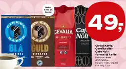 SuperBrugsen Cirkel Kaffe, Gevalia eller Café Noir formalet kaffe tilbud