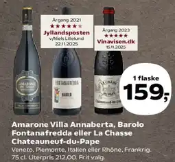 SuperBrugsen Amarone Villa Annaberta / Barolo Fontanafredda / La Chasse Châteauneuf-du-Pape tilbud