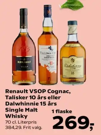 SuperBrugsen Renault VSOP Cognac, Talisker 10 års eller Dalwhinnie 15 års Single Malt Whisky tilbud