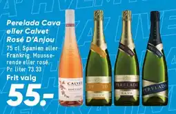 Bilka Perelada Cava eller Calvet Rosé D'Anjou tilbud