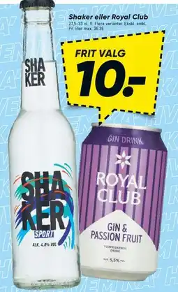 Bilka Shaker eller Royal Club tilbud