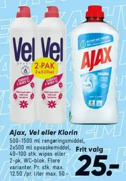 Bilka Ajax, Vel Vel eller Klorin tilbud