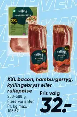 Bilka XXL bacon, hamburgerryg, kyllingebryst eller rullepølse tilbud