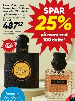 Bilka Valentino Donna Born In Roma / YSL Black Opium EDP (30 ml) tilbud