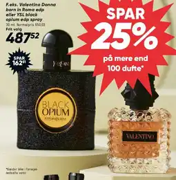 Bilka Valentino Donna Born in Roma edp / YSL Black Opium edp spray tilbud