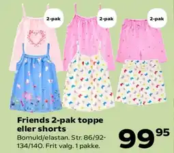 Kvickly Friends 2-pak toppe eller shorts tilbud