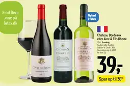 Føtex Chateau Bordeaux eller Aine & Fils Rhone tilbud