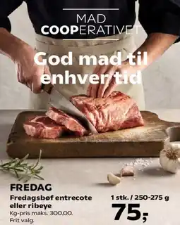 Kvickly Fredagsbøf entrecote eller ribeye tilbud