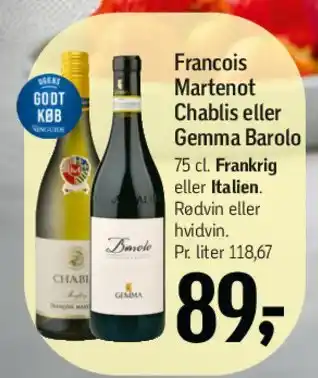 Francois Martenot Chablis / Gemma Barolo