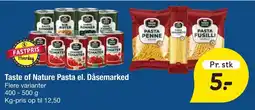 Fakta Tyskland Taste of Nature Pasta el. Dåsemarked tilbud