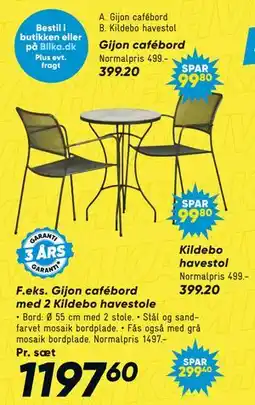 Bilka Gijon cafébord med 2 Kildebo havestole tilbud