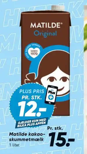 Bilka Matilde kakaoskummetmælk tilbud