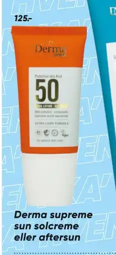 Bilka Derma supreme sun solcreme eller aftersun tilbud