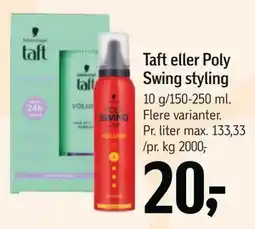 Føtex Taft eller Poly Swing styling tilbud