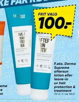 Bilka Derma Supreme aftersun lotion eller leave-in uv hair protection & treatment tilbud