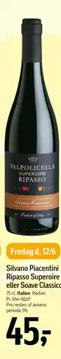 Føtex Silvano Piacentini Ripasso Superoire eller Soave Classico tilbud