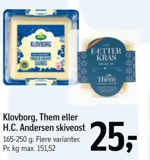 Føtex Klovborg, Them eller H.C. Andersen skiveost tilbud