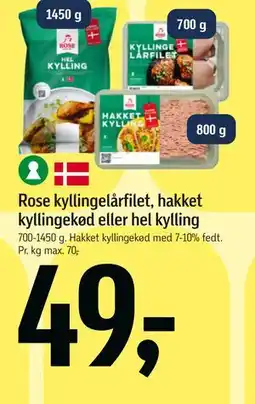 Føtex Rose kyllingelårfilet, hakket kyllingekød eller hel kylling tilbud