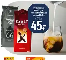 Føtex Peter Larsen blanding 66 formalet eller Karat formalet kaffe tilbud