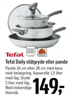 Føtex Tefal Daily stålgryde eller pande tilbud