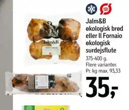 Føtex Jalm&B økologisk brød eller Il Fornaio økologisk surdejsflute tilbud