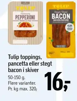 Føtex Tulip toppings, pancetta eller stegt bacon i skiver tilbud