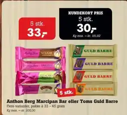 Poetzsch Padborg Anthon Berg Marcipan Bar eller Toms Guld Barre tilbud