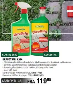 Land & Fritid UKRUDTSFRI KVIK tilbud