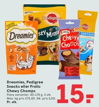 SPAR Dreamies, Pedigree Snacks eller Frolic Chewy Chomps tilbud