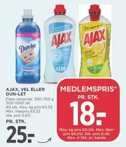 MENY Ajax, Vel eller Dun-let tilbud