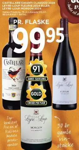 MENY Castellare Chianti Classico 2024 / Leyre-Loup Fleurie / Leyre-Loup Morgon tilbud