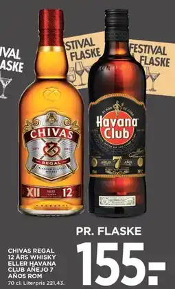 MENY Chivas Regal 12 års whisky / Havana Club Añejo 7 años rom tilbud