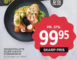 MENY Frokostplatte eller luksus-stjerneskud tilbud