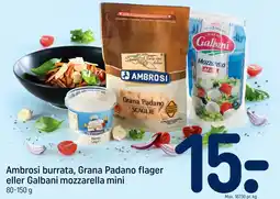 REMA 1000 Ambrosi burrata, Grana Padano flager eller Galbani mozzarella mini tilbud