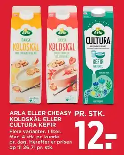 MENY ARLA ELLER CHEASY KOLDSKÅL ELLER CULTURA KEFIR tilbud