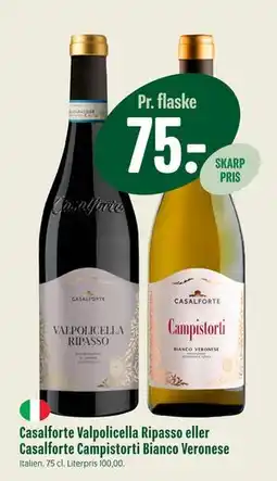 Min Købmand Casalforte Valpolicella Ripasso eller Casalforte Campistorti Bianco Veronese tilbud