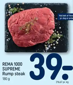 REMA 1000 Rema 1000 supreme rump steak tilbud