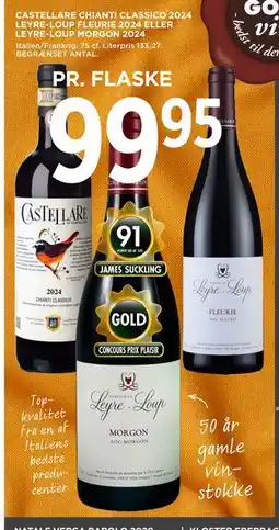 MENY CASTELLARE CHIANTI CLASSICO 2024 LEYRE-LOUP FLEURIE 2024 ELLER LEYRE-LOUP MORGON 2024 tilbud
