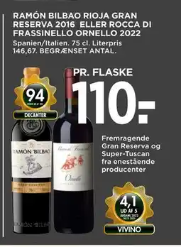 MENY RAMÓN BILBAO RIOJA GRAN RESERVA 2016 ELLER ROCCA DI FRASSINELLO ORNELLO 2022 tilbud