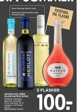 MENY GRAND SUD, BREE ELLER MATEUS ROSÉ tilbud