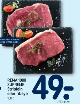 REMA 1000 Rema 1000 supreme striploin eller ribeye tilbud