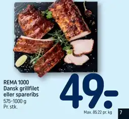 REMA 1000 REMA 1000 Dansk grillfilet eller spareribs tilbud