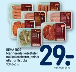 REMA 1000 REMA 1000 Marinerede kotetteler, nakkekoteletter, pølser eller grillsticks tilbud