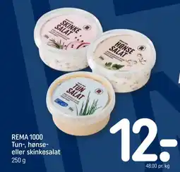 REMA 1000 Rema 1000 tun-, hønse- eller skinkesalat tilbud