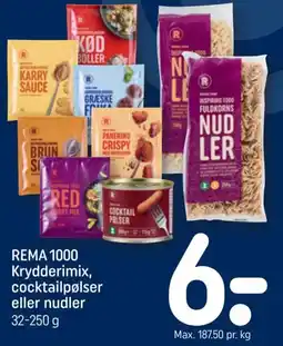 REMA 1000 Rema 1000 krydderimix, cocktailpølser eller nudler tilbud
